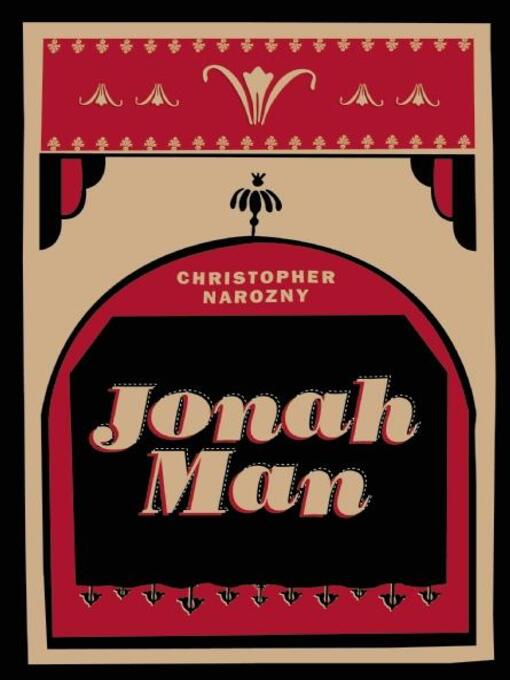 Détails du titre pour Jonah Man par Christopher Narozny - Disponible